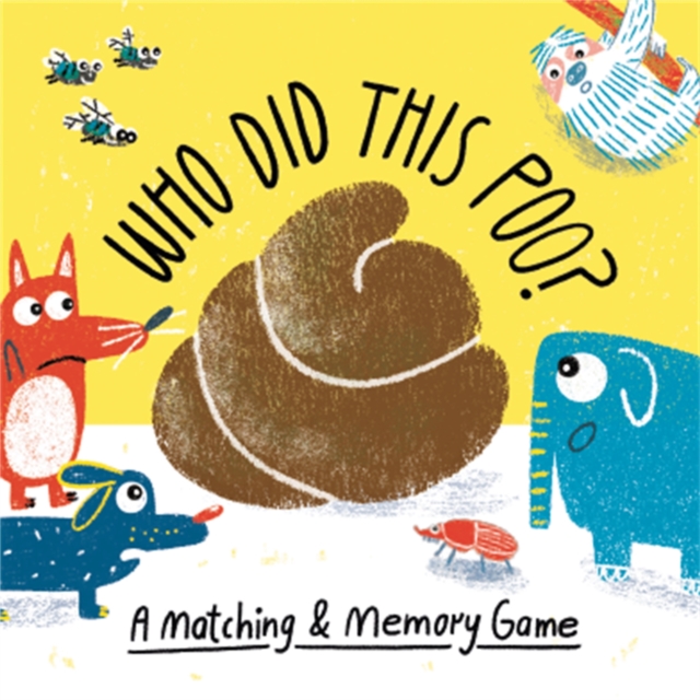 Who Did This Poo? : A Matching & Memory Game, Cards Book