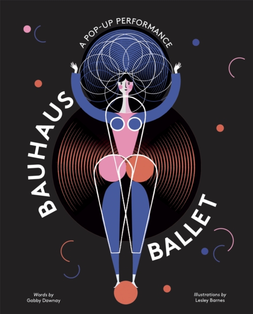 Bauhaus Ballet, Hardback Book