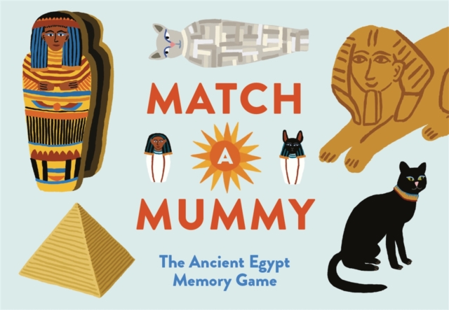 Match a Mummy : The Ancient Egypt Memory Game, Cards Book