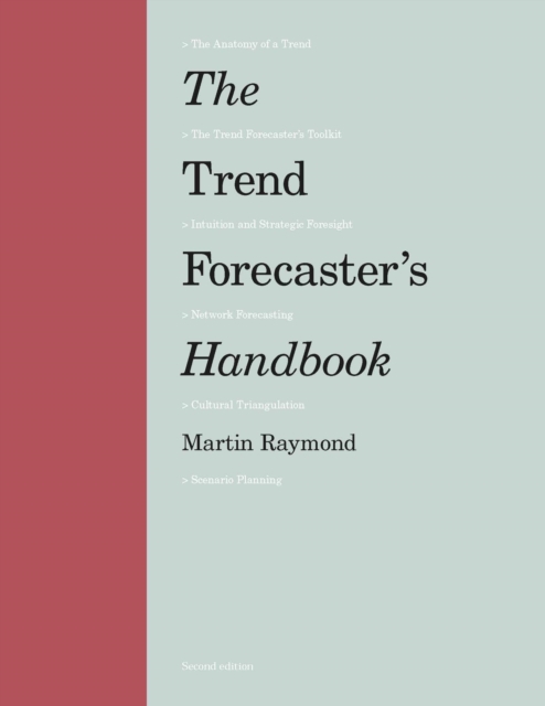 The Trend Forecaster's Handbook : Second Edition, EPUB eBook