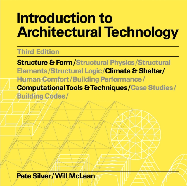 Introduction to Architectural Technology Third Edition, Paperback / softback Book