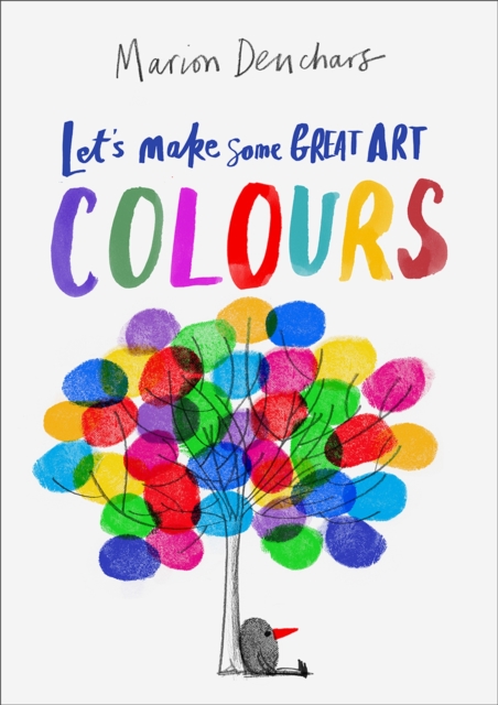 Let's Make Some Great Art: Colours, Paperback / softback Book