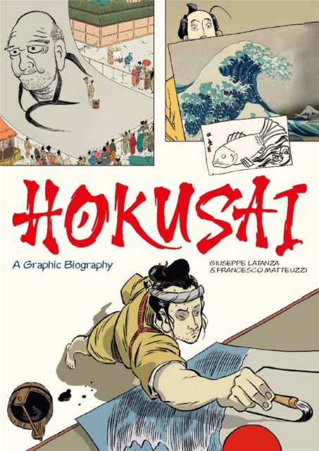 Hokusai : A Graphic Biography, Hardback Book