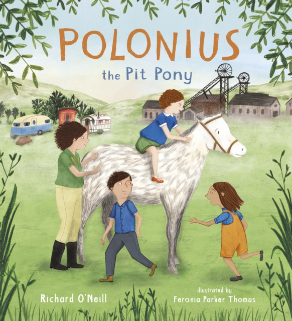 Polonius the Pit Pony, Paperback / softback Book