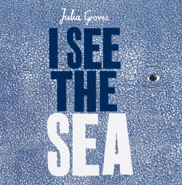 I See the Sea, Paperback / softback Book