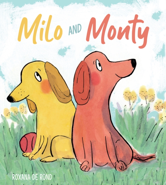 Milo and Monty, Paperback / softback Book