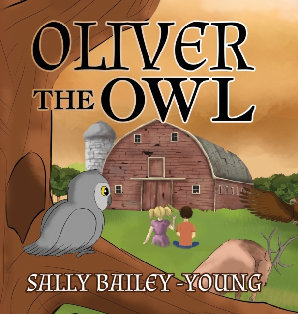 OLIVER THE OWL, Hardback Book