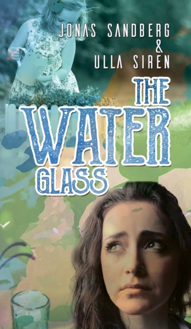 The Waterglass, Hardback Book