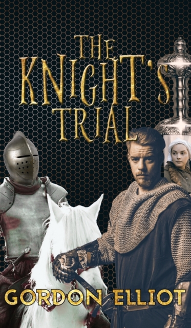 The Knight's Trial, Hardback Book