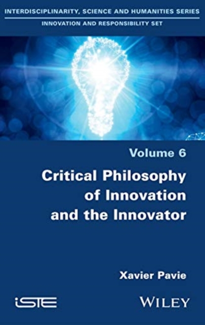 Critical Philosophy of Innovation and the Innovator, Hardback Book