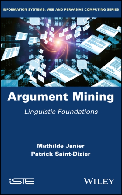 Argument Mining : Linguistic Foundations, Hardback Book
