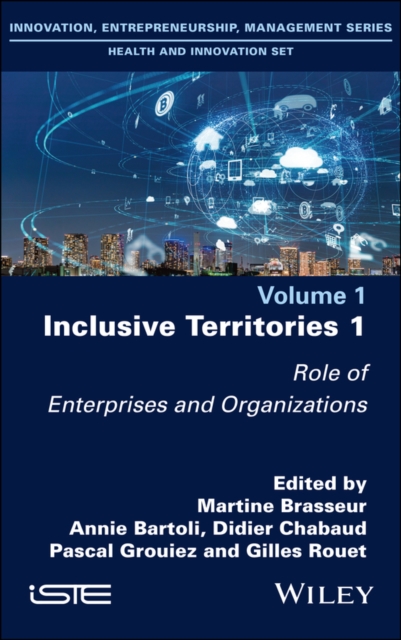 Inclusive Territories 1 : Role of Enterprises and Organizations, Hardback Book