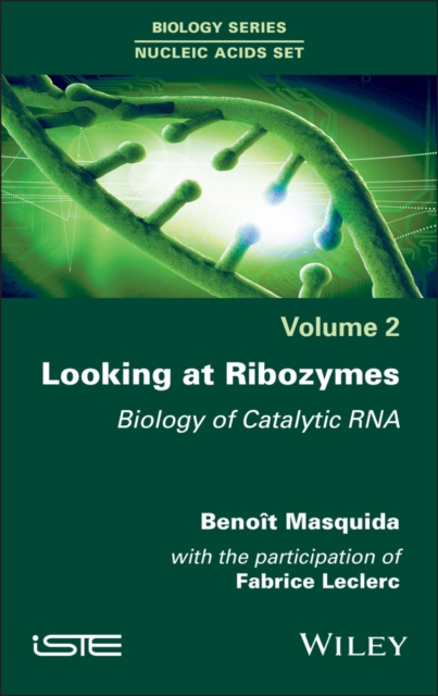 Looking at Ribozymes : Biology of Catalytic RNA, Hardback Book