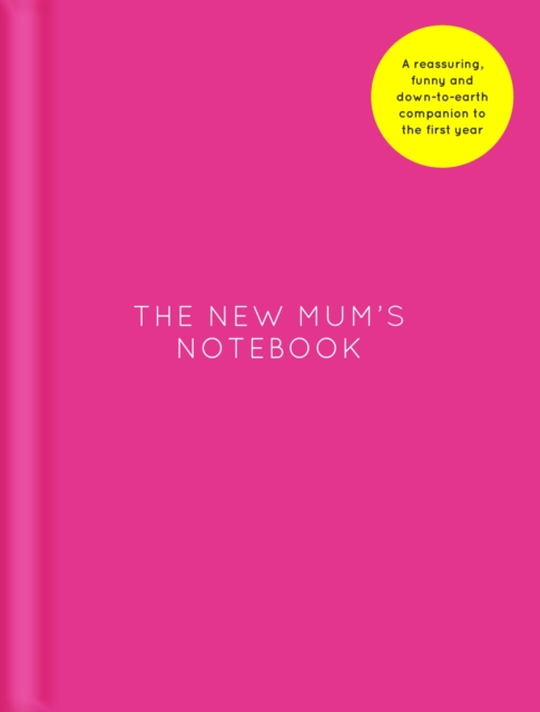 The New Mum's Notebook, Hardback Book