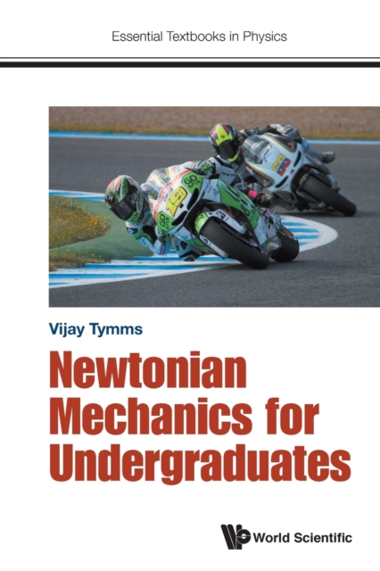 Newtonian Mechanics For Undergraduates, Paperback / softback Book