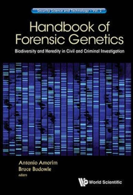 Handbook Of Forensic Genetics: Biodiversity And Heredity In Civil And Criminal Investigation, Hardback Book