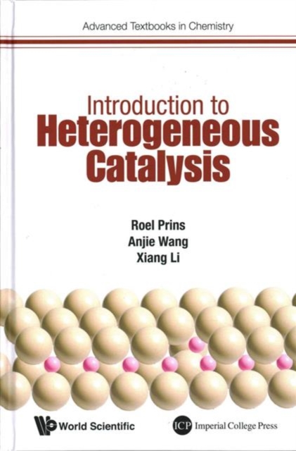 Introduction To Heterogeneous Catalysis, Hardback Book