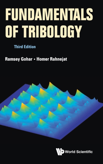 Fundamentals Of Tribology (Third Edition), Hardback Book