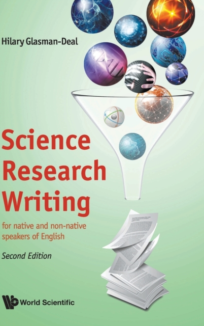 Science Research Writing: For Native And Non-native Speakers Of English, Hardback Book