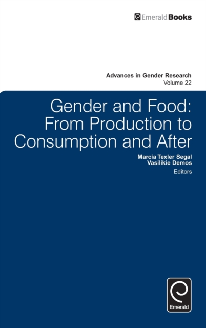 Gender and Food : From Production to Consumption and After, Hardback Book