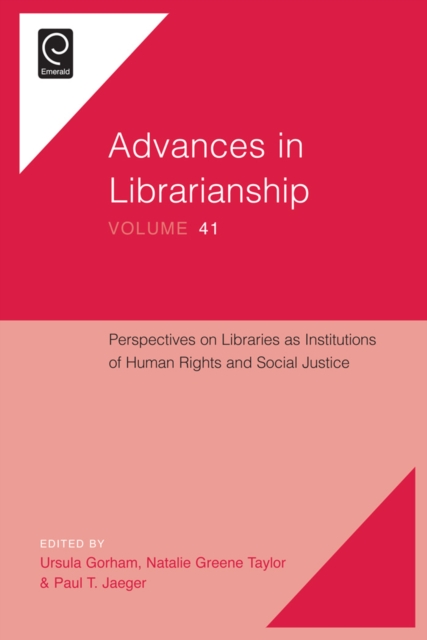 Perspectives on Libraries as Institutions of Human Rights and Social Justice, Hardback Book