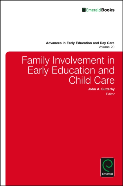 Family Involvement in Early Education and Child Care, Hardback Book