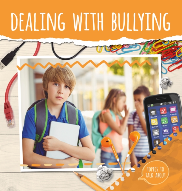 Dealing With Bullying, Hardback Book