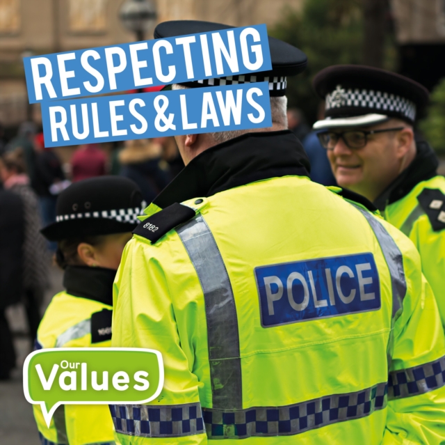 Respecting Rules & Laws, Hardback Book