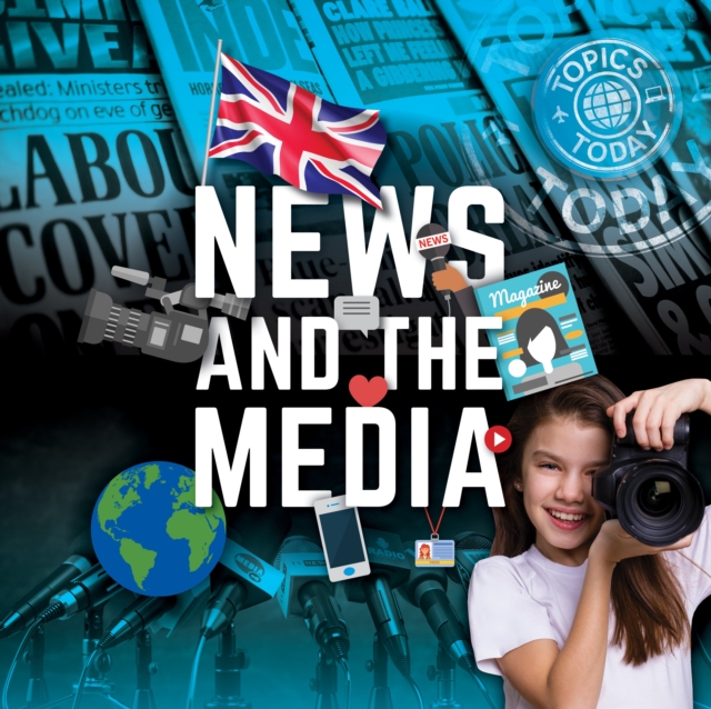 News & The Media, Hardback Book