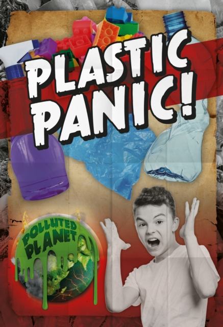 Plastic Panic!, Hardback Book