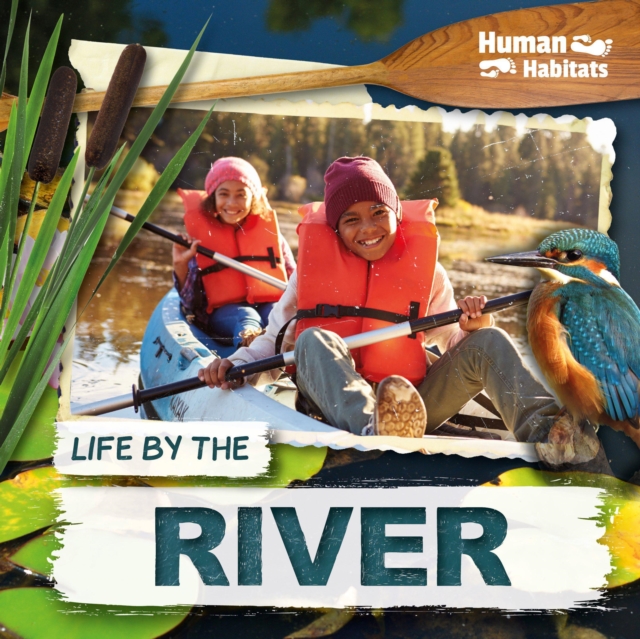 Life by the River, Hardback Book