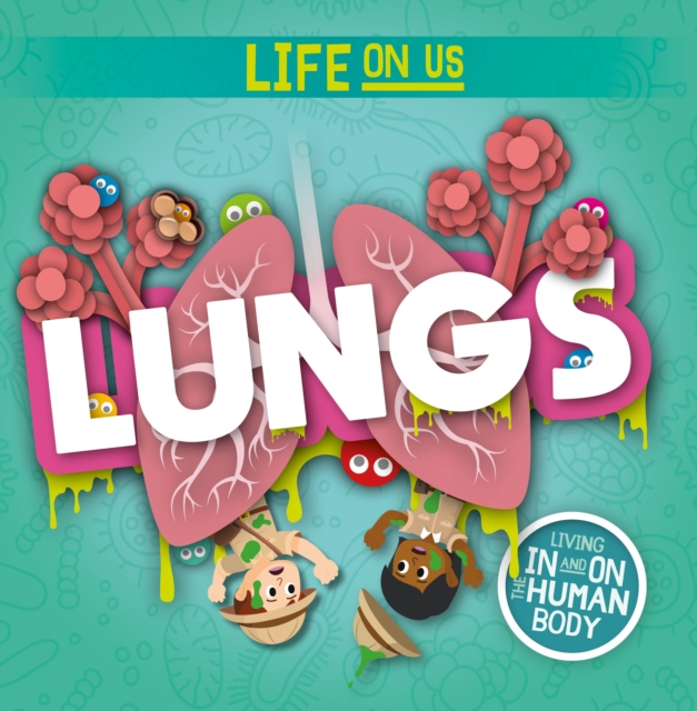 Lungs, Hardback Book