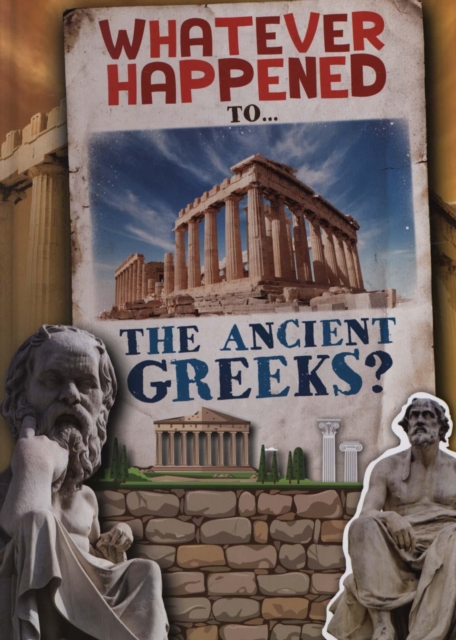 The Ancient Greeks, Hardback Book