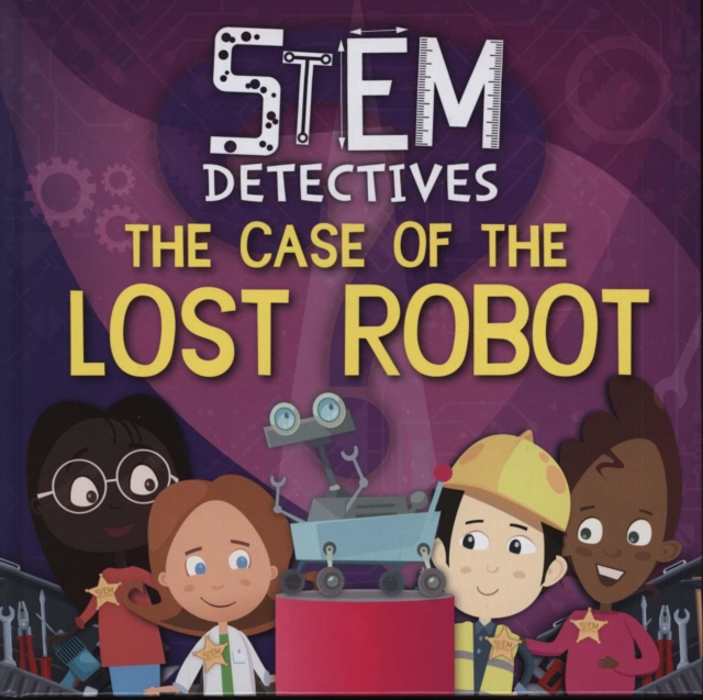 The Case of the Lost Robot, Hardback Book