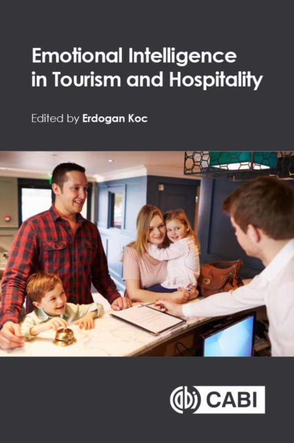 Emotional Intelligence in Tourism and Hospitality, Hardback Book