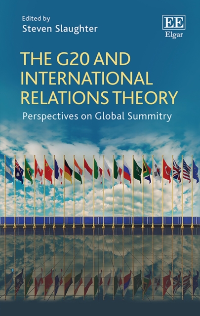 G20 and International Relations Theory : Perspectives on Global Summitry, PDF eBook