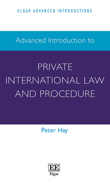 Advanced Introduction to Private International Law and Procedure, Hardback Book