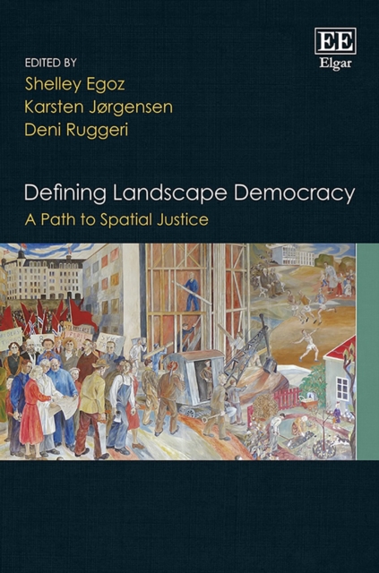 Defining Landscape Democracy : A Path to Spatial Justice, PDF eBook