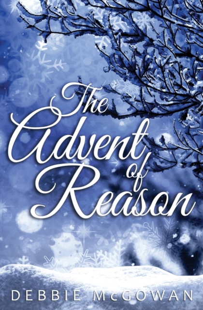 The Advent of Reason, Paperback / softback Book