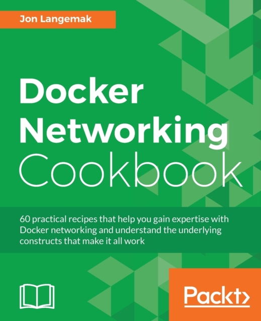 Docker Networking Cookbook, Electronic book text Book