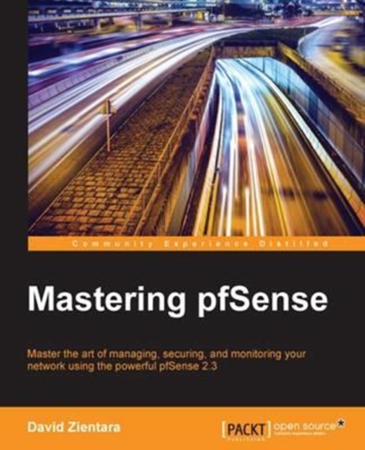 Mastering pfSense, Paperback / softback Book