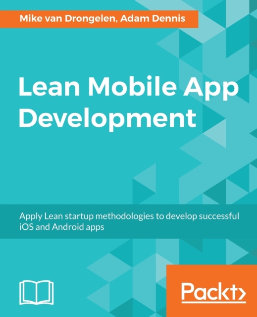 Lean Mobile App Development, Electronic book text Book