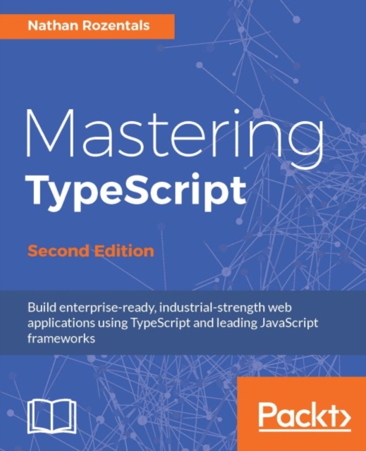 Mastering TypeScript - Second Edition, PDF eBook