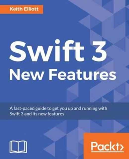 Swift 3 New Features, Electronic book text Book