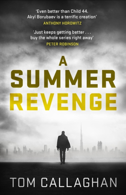 A Summer Revenge : An Inspector Akyl Borubaev Thriller (3), EPUB eBook