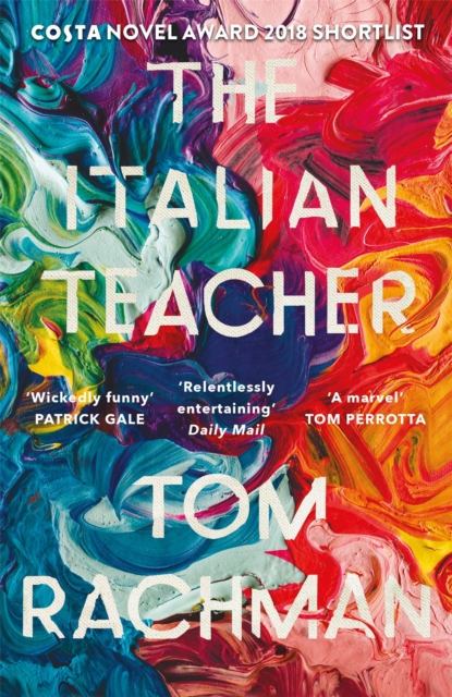 The Italian Teacher : The Costa Award Shortlisted Novel, Paperback / softback Book