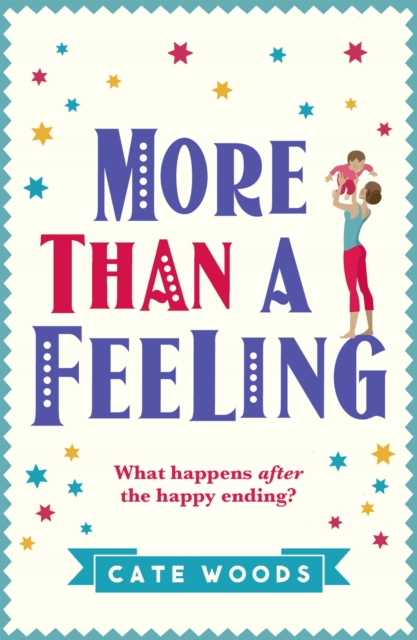 More Than a Feeling : A Laugh Out Loud Story You Won't Want to Put Down!, EPUB eBook