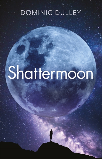 Shattermoon : the first in the action-packed space opera series The Long Game, Paperback / softback Book