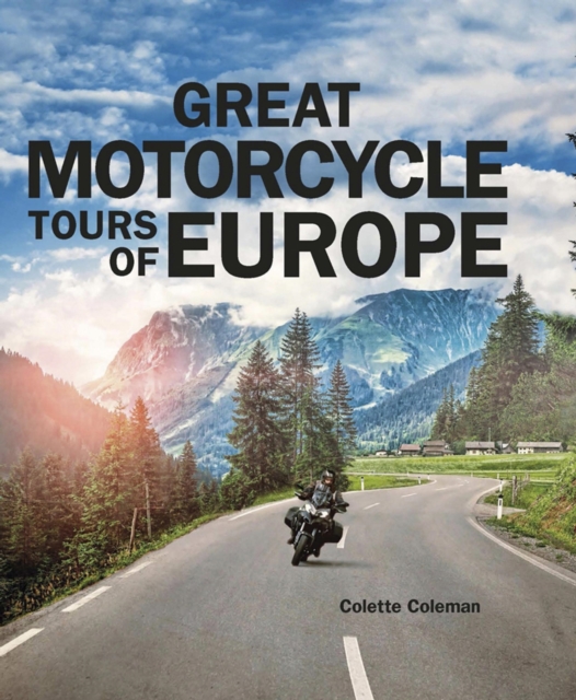 Great Motorcycle Tours of Europe, EPUB eBook