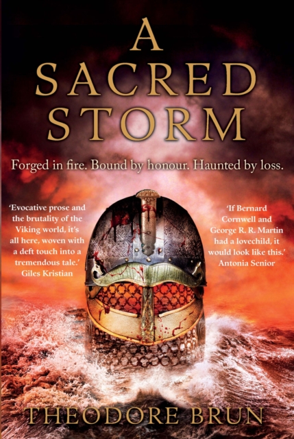 A Sacred Storm : Where history meets fantasy, for fans of Bernard Cornwall and George RR Martin, EPUB eBook